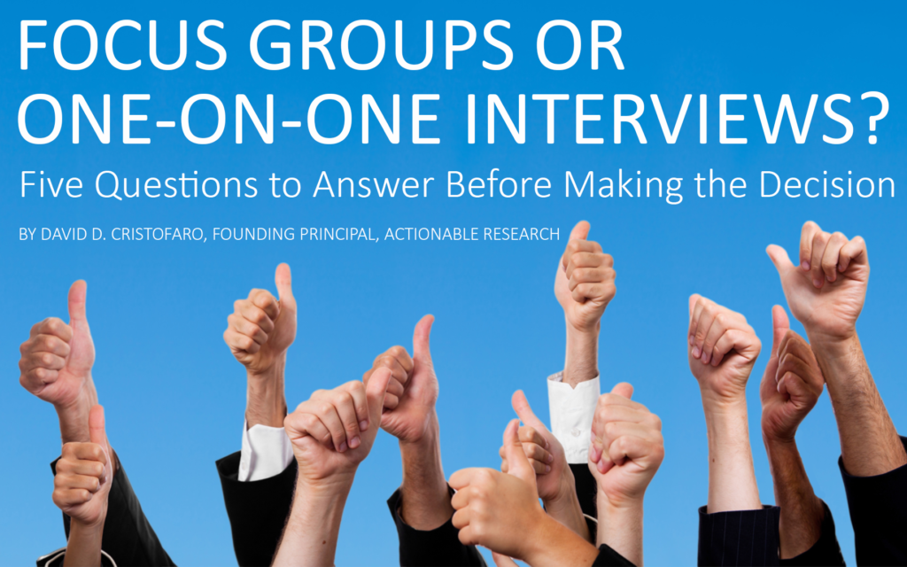 Focus Groups or IDIs? Whitepaper